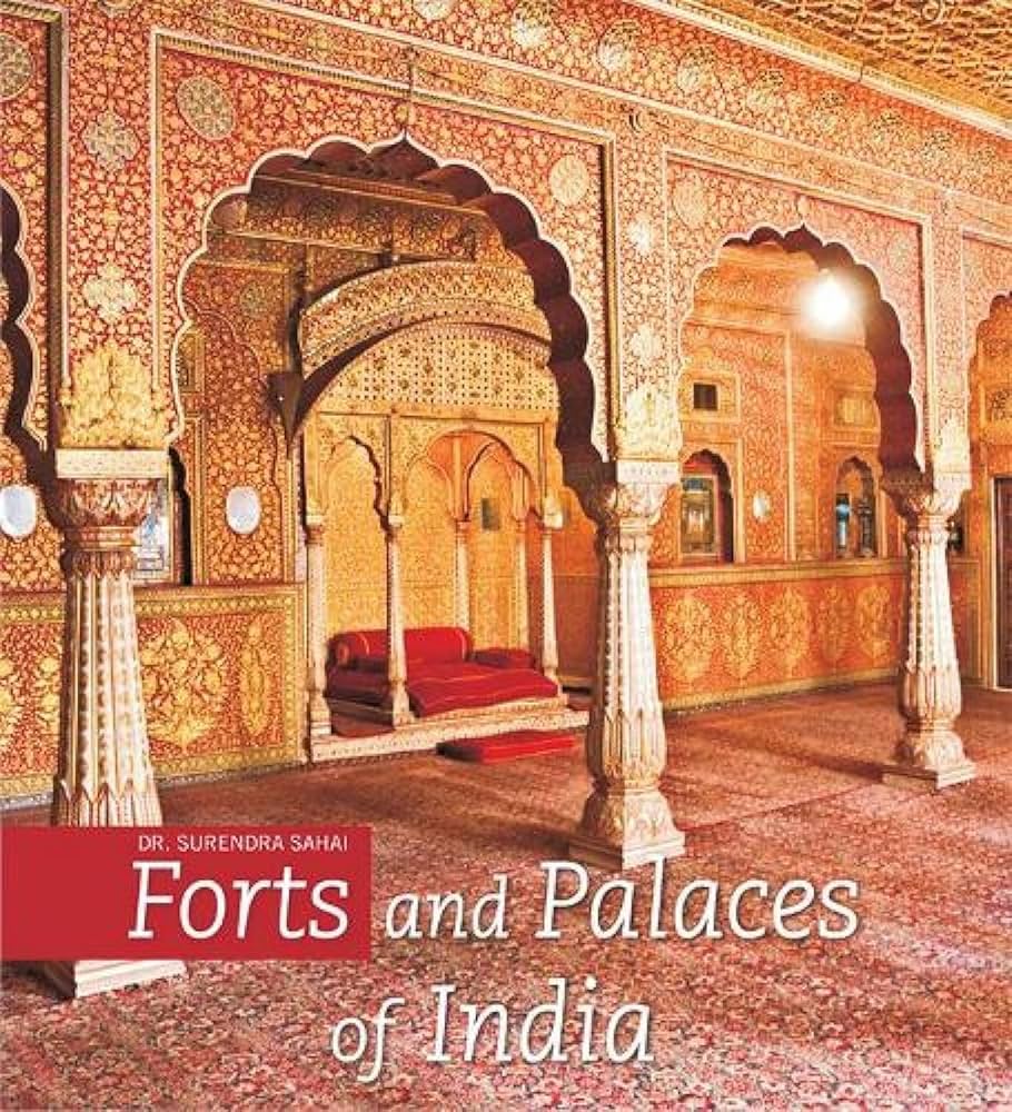 Forts & Palaces of India: Sahai, Dr: 9788172341794: Amazon